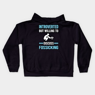 Introverted Fossicking Fossick Kids Hoodie